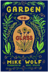 Book cover of Garden to Glass